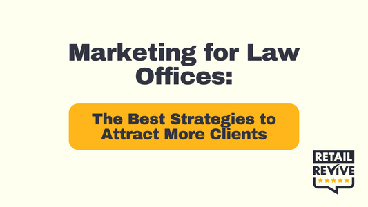 Marketing for Law Offices: The Best Strategies to Attract More Clients