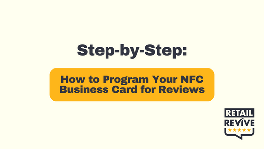 Step-by-Step: How to Program Your NFC Business Card for Reviews